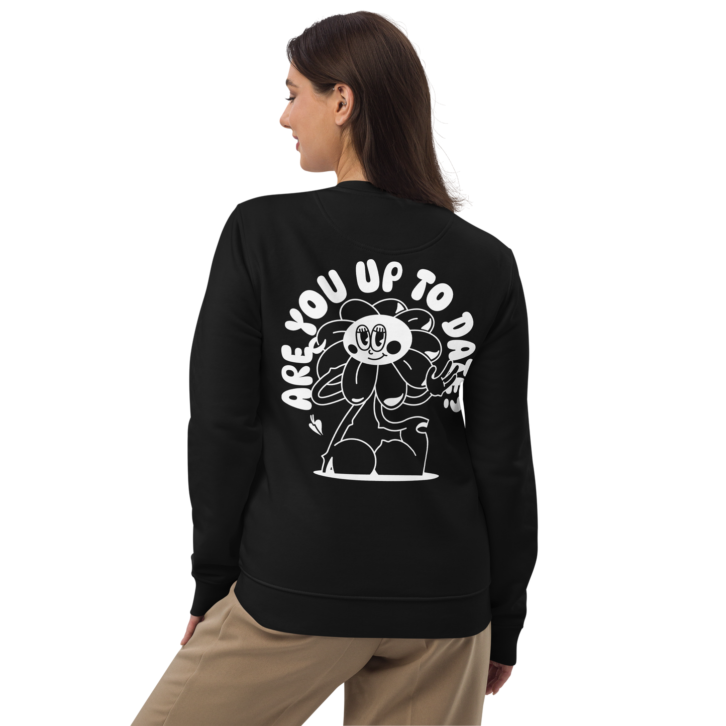 Up To Date Sweatshirt